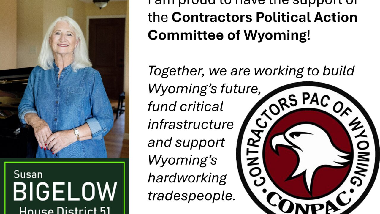 Supported by the Contractors PAC of Wyoming